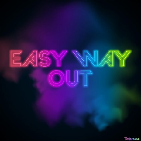 EASY WAY OUT | Boomplay Music