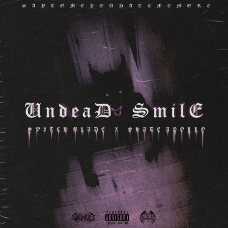 Undead Smile ft. Shade Apollo | Boomplay Music