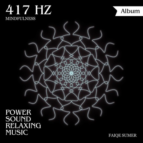 417 Hz Remove Negativity