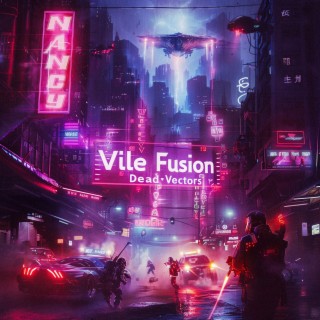 Vile Fusion