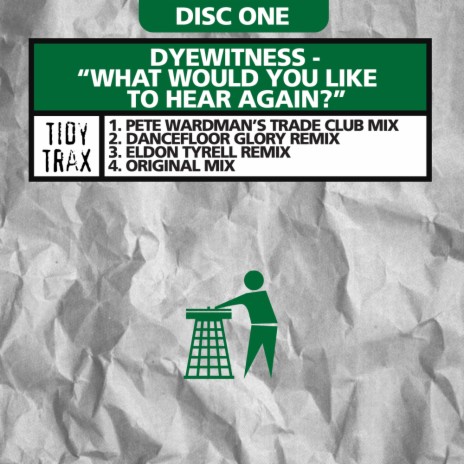 What Would You Like To Hear Again? (Pete Wardman's Trade Club Edit)