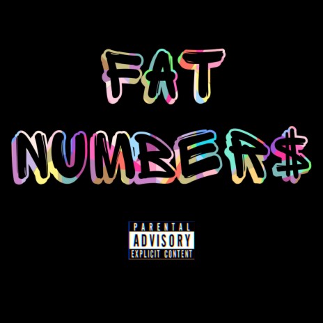 Fat Number$ | Boomplay Music