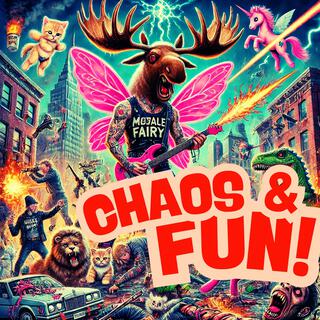 Chaos&Fun!