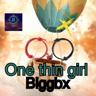 one thin girl lyrics | Boomplay Music