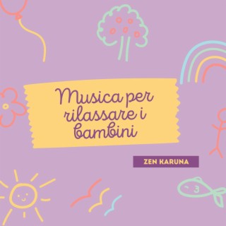 Musica per rilassare i bambini