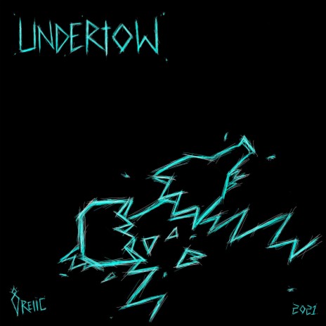 Undertow. | Boomplay Music