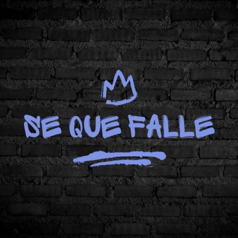 se que falle | Boomplay Music