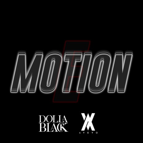 Motion ft. AVEVO | Boomplay Music