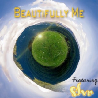 Beautifully Me (feat. Slvr)