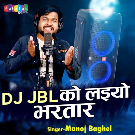 DJ JBL Ko Laiyo Bhartaar