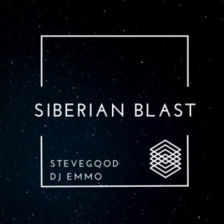 Steve Good & DJ Emmo Siberian Blast