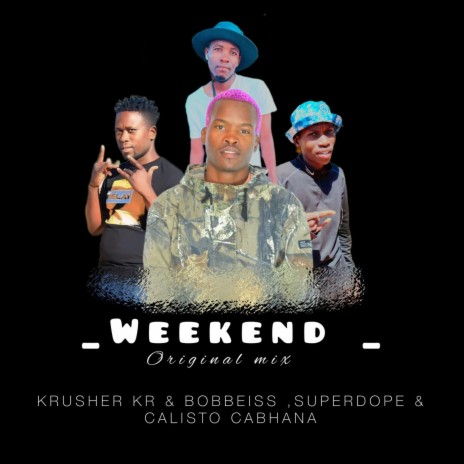 Weekeng ft. Bobbeiss beats Calisto cabhana & Superdope