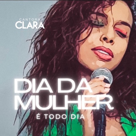 Dia da Mulher é Todo Dia | Boomplay Music