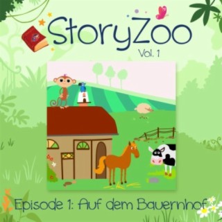 StoryZoo, Vol. 1 - Episode 1: Auf dem Bauernhof