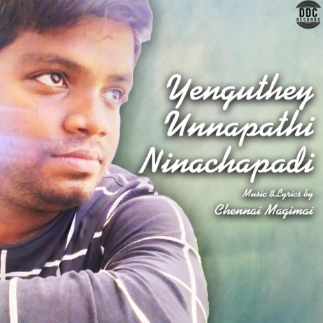 Yenguthey Unnapathi Ninachapadi | Boomplay Music