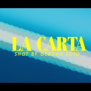 LA CARTA lyrics | Boomplay Music