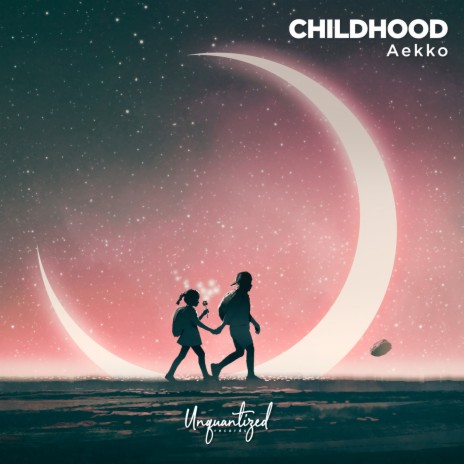 Childhood | Boomplay Music