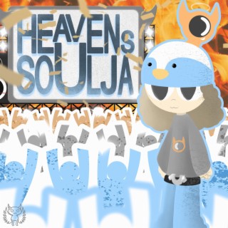 Heaven's Soulja