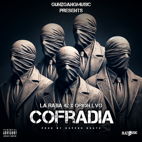 Cofradia ft. Orion Lvo | Boomplay Music