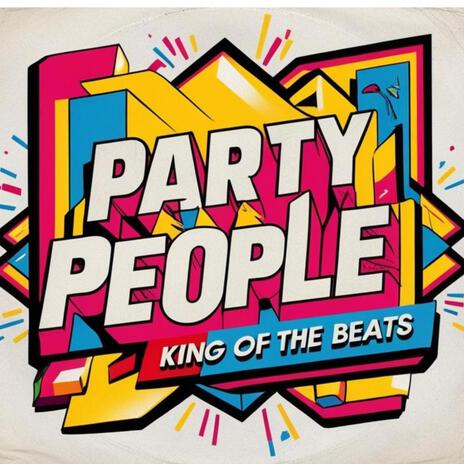 Party people | Boomplay Music