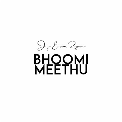 Bhoomi Meethu ft. Sreekanth Hariharan | Boomplay Music