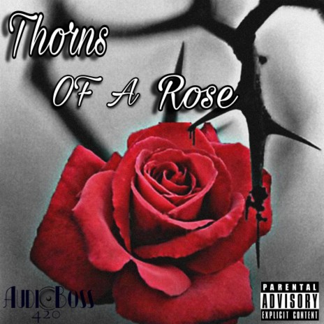 Thorns Of A Rose ft. Suicide Baby | Boomplay Music
