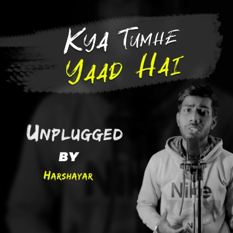 Kya Tumhe Yaad Hai (Raaz) | Boomplay Music