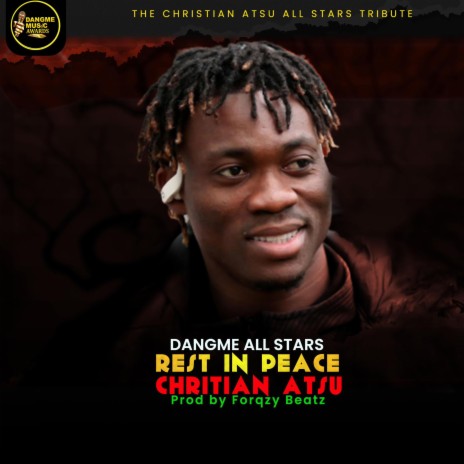 Rest in Peace Christian Atsu | Boomplay Music