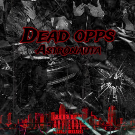 Dead opps | Boomplay Music