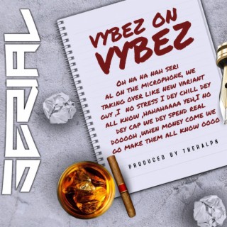 VYBEZ ON VYBEZ