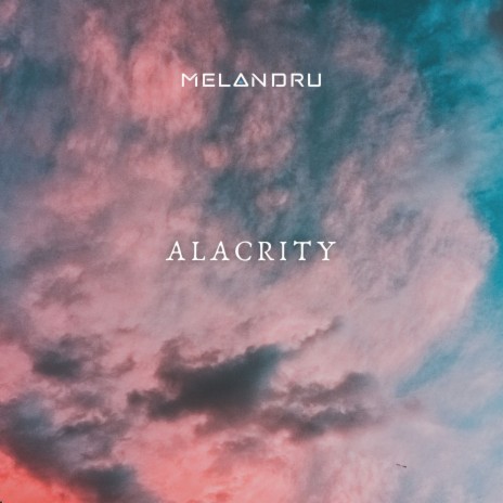 Alacrity | Boomplay Music