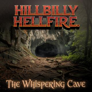 The Whispering Cave