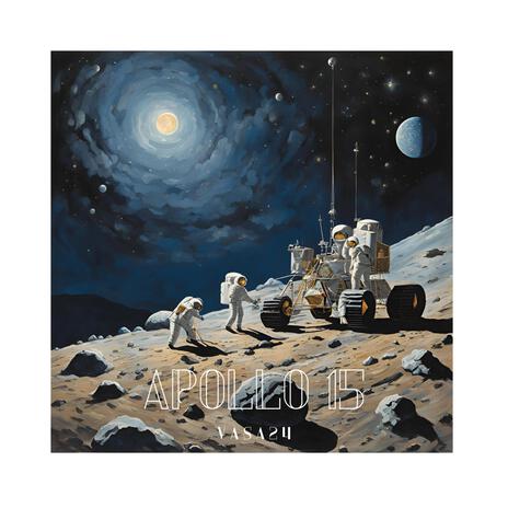 Apollo 15 | Boomplay Music