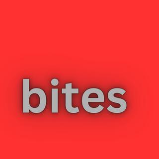 Bites