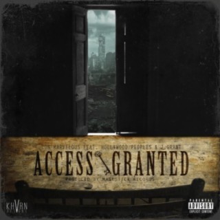 Access Granted (feat. Hollywood Peoples & J.Grant)