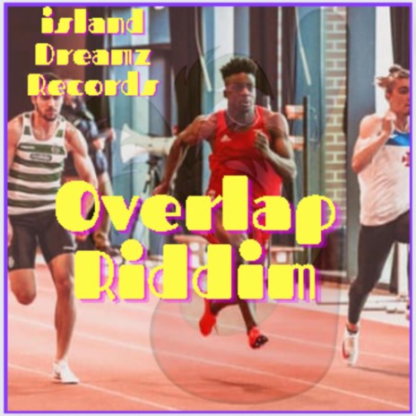 Overlap Riddim (Dancehall / Reggae Instrumental) | Boomplay Music