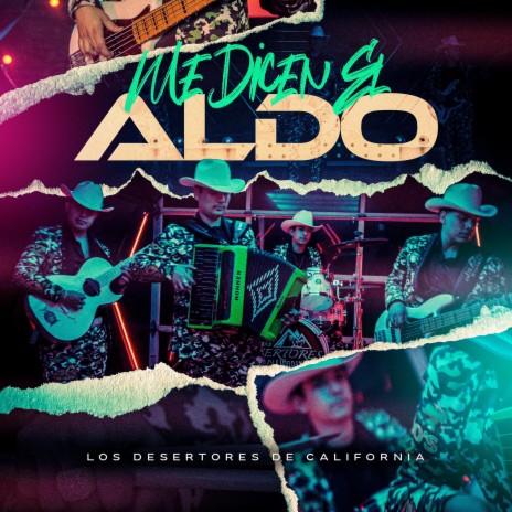 Me Dicen El Aldo | Boomplay Music