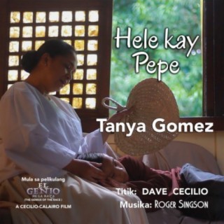 Hele kay Pepe (feat. Tanya Gomez & Dave Cecilio)