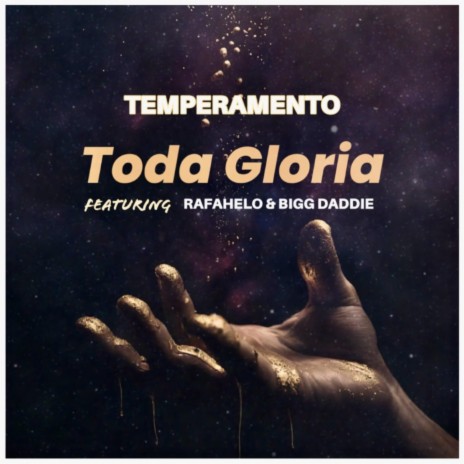 Toda Gloria ft. BIGG DADDIE & RAFAHELO | Boomplay Music