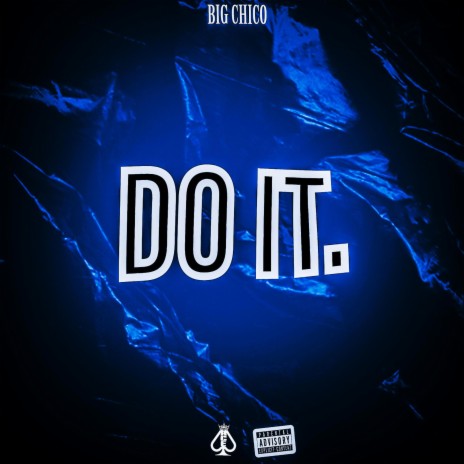 DO IT | Boomplay Music