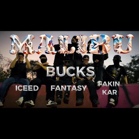 MALIBU ft. 333Iceed, Fantasy & Fakin Kar | Boomplay Music