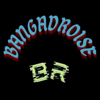 Bangadroise