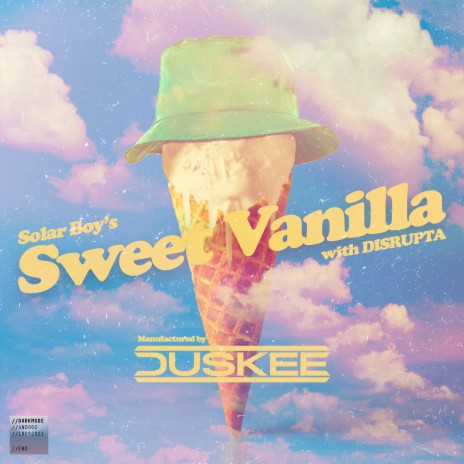 Sweet Vanilla ft. Disrupta | Boomplay Music