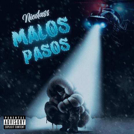 Malos pasos | Boomplay Music