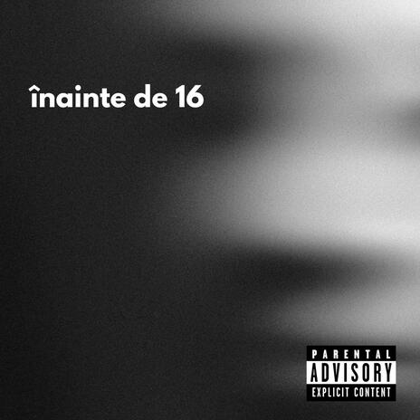 înainte de 16 | Boomplay Music