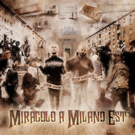 Miracolo a Milano Est (Intro) ft. Bizzy Classico | Boomplay Music