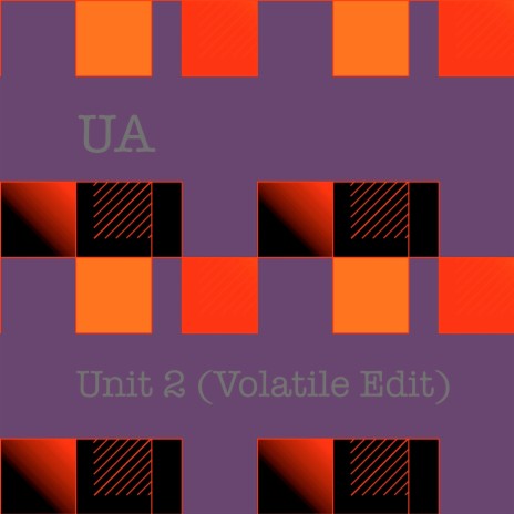 Unit 2 (Volatile Edit) | Boomplay Music