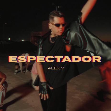 Espectador | Boomplay Music