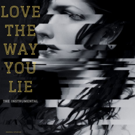 Love The Way You Lie