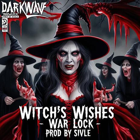 Witch's Wishes ft. War Lock | Boomplay Music